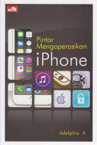 Pintar Mengoperasikan Iphone