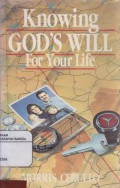 Knowing God's Will For Your Life