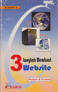 3 Langkah Membuat Website : Mudah & Praktis