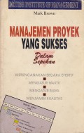 Manajemen Proyek Yang Sukses Dalam Sepekan