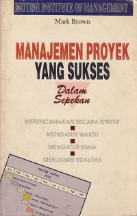 Manajemen Proyek Yang Sukses Dalam Sepekan