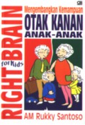 Right Brain for Kids Mengembangkan Kemampuan Otak Kanan Anak-anak