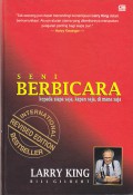 Seni berbicara : kepada siapa saja, kapan saja, di mana saja