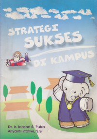 Strategi Sukses di Kampus