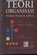 Teori Organisasi : Struktur, Desain & Aplikasi