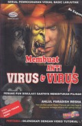 Membuat Anti Virus & Anti Virus